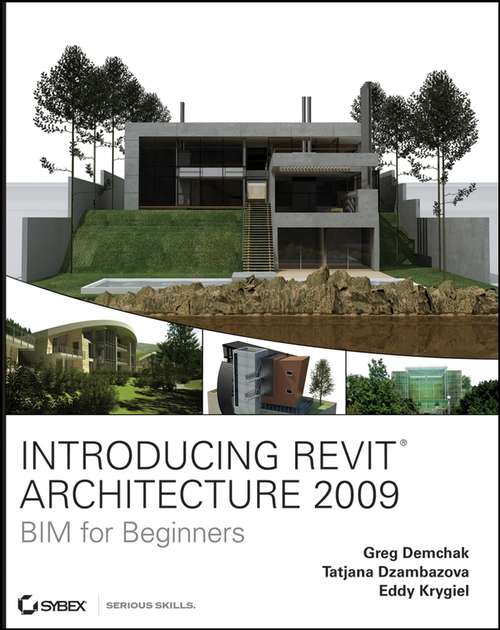 Book cover of Introducing Revit Architecture 2009: BIM for Beginners