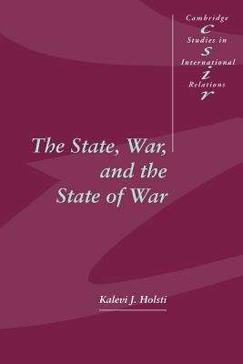 Book cover of The State, War and The State Of War (PDF)