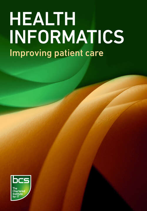 Book cover of Health informatics: Improving patient care