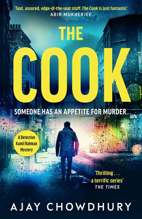 Book cover of The Cook: From the award-winning author of The Waiter (Detective Kamil Rahman #2)