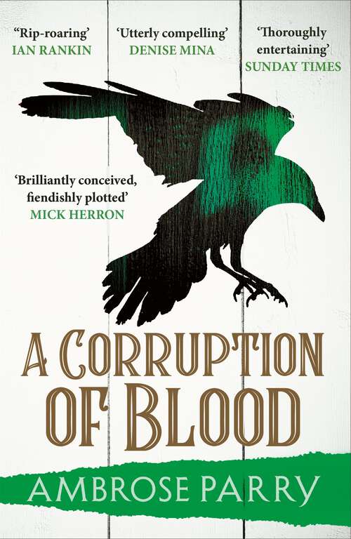 Book cover of A Corruption of Blood: Shortlisted For The Cwa Historical Dagger 2022 (A Raven and Fisher Mystery #3)