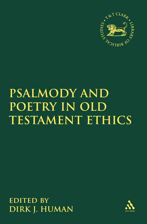 Book cover of Psalmody and Poetry in Old Testament Ethics