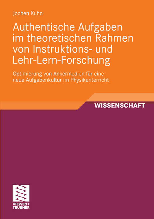 Book cover of Authentische Aufgaben im theoretischen Bereich von Instruktions- und Lehr-Lern-Forschung (2010)