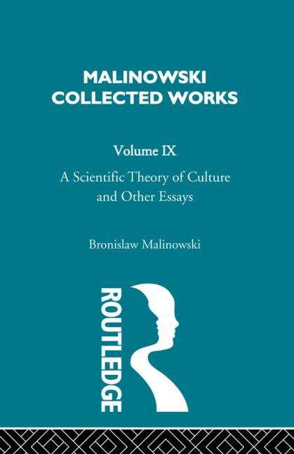 Book cover of A Scientific Theory Of Culture And Other Essays: [1944] (PDF)