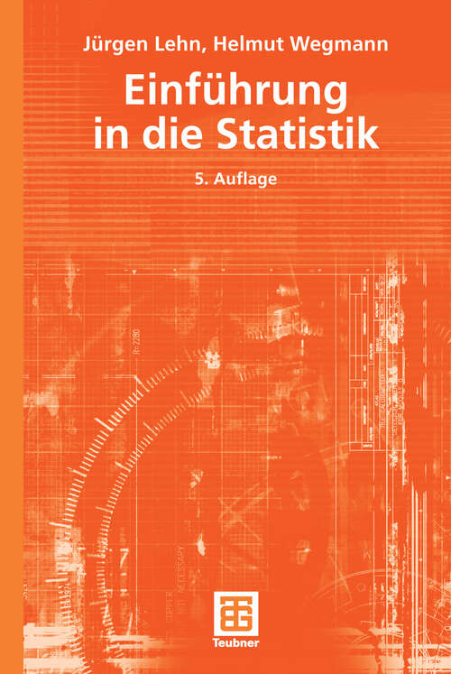 Book cover of Einführung in die Statistik (5. Aufl. 2006) (Teubner Studienbücher Mathematik)