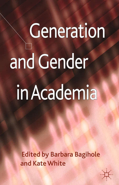 Book cover of Generation and Gender in Academia (2013)