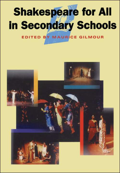 Book cover of Shakespeare for all Secondary: An Account Of The Rsa Shakespeare In Schools Project