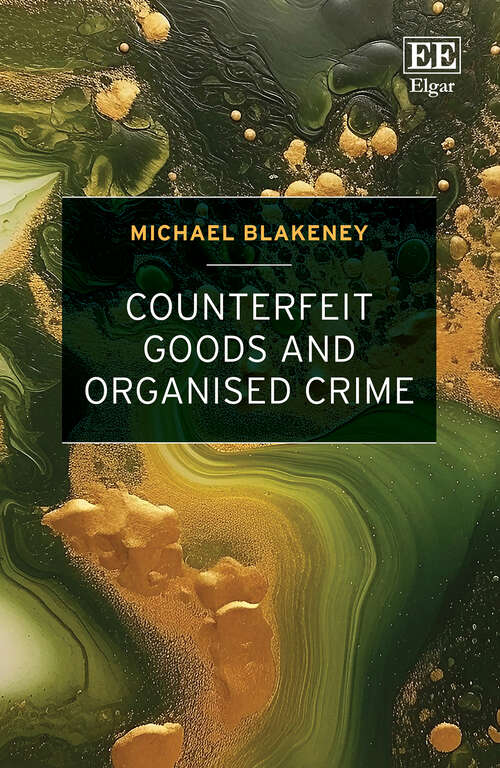 Book cover of Counterfeit Goods and Organised Crime