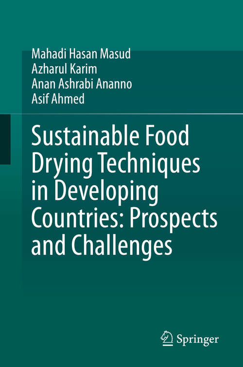 Book cover of Sustainable Food Drying Techniques in Developing Countries: Prospects and Challenges (1st ed. 2020)