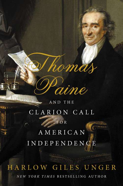 Book cover of Thomas Paine and the Clarion Call for American Independence