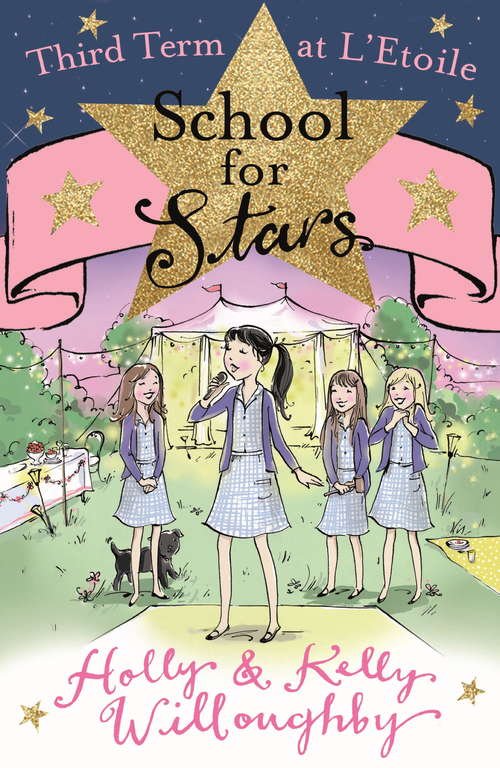 Book cover of Third Term at L'Etoile: Book 3 (School for Stars #3)