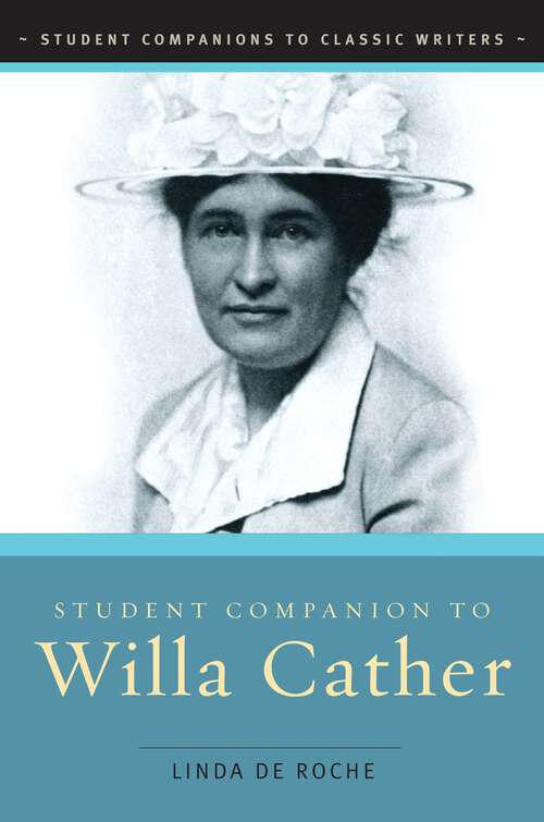 Book cover of Student Companion to Willa Cather (Student Companions to Classic Writers)