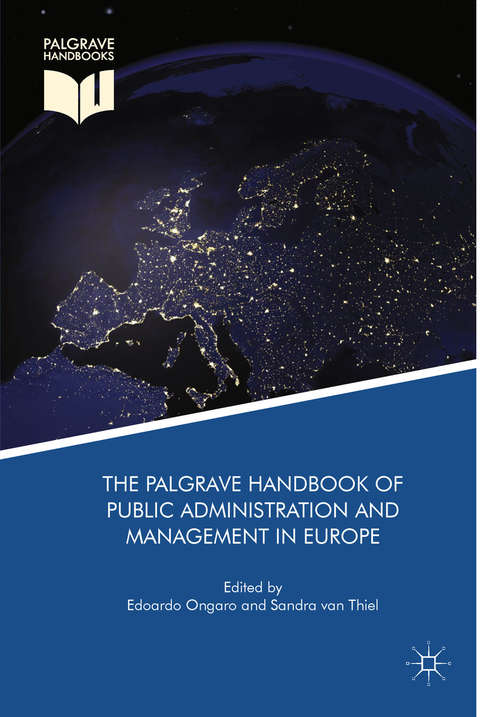 Book cover of The Palgrave Handbook of Public Administration and Management in Europe (1st ed. 2018)