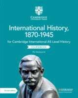 Book cover of Cambridge International As Level History International History, 1870-1945 Coursebook (2)