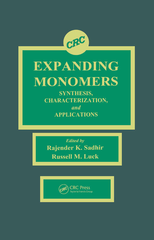 Book cover of Expanding Monomers: Synthesis, Characterization, and Applications