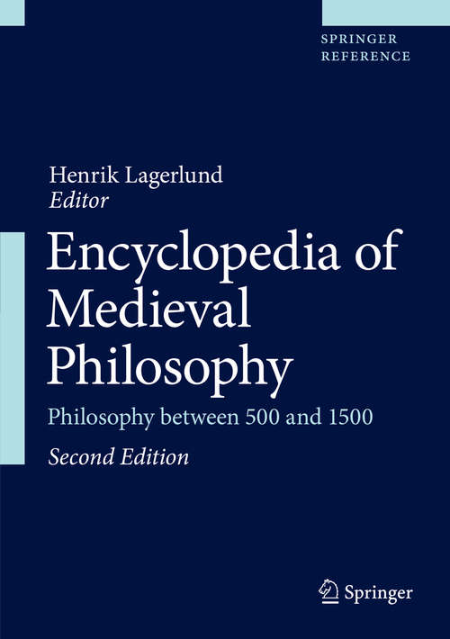Book cover of Encyclopedia of Medieval Philosophy: Philosophy Between 500 And 1500 (2)