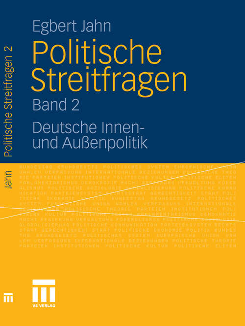 Book cover of Politische Streitfragen: Deutsche Innen- und Außenpolitik - Band 2 (2012)