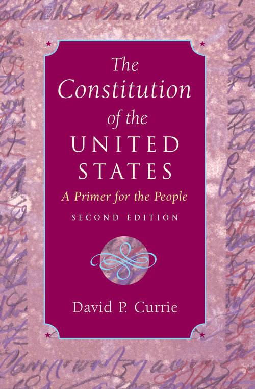 Book cover of The Constitution of the United States: A Primer for the People (2)