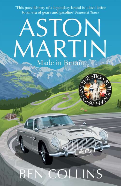 Book cover of Aston Martin: Made in Britain (Planet Omar Ser.)