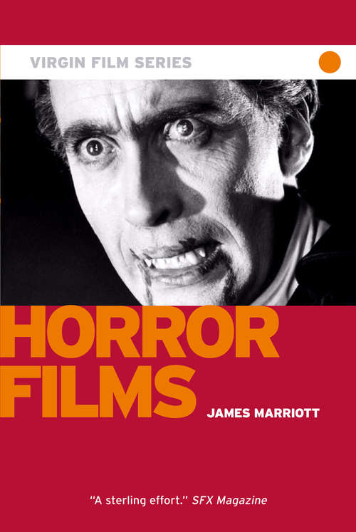 Book cover of Horror Films - Virgin Film: 333 Films To Scare You To Death (Virgin Film Ser.)