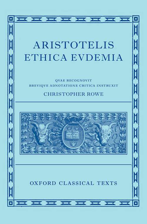 Book cover of Aristotle's Eudemian Ethics (Oxford Classical Texts)