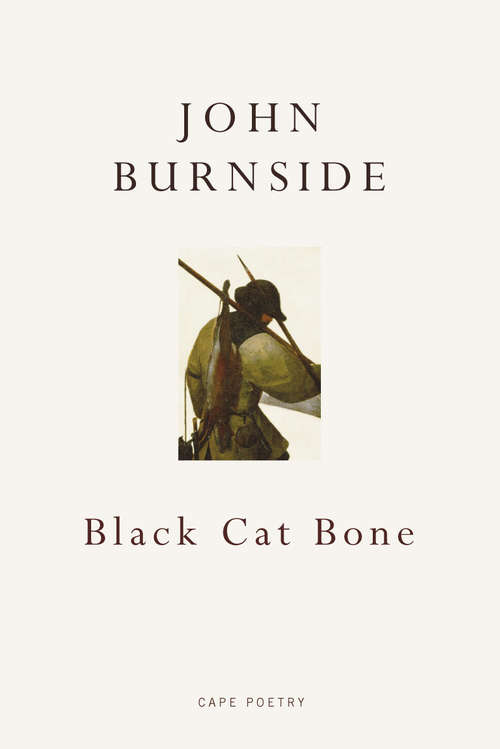 Book cover of Black Cat Bone: Poems