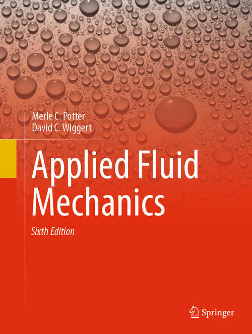 Book cover of Applied Fluid Mechanics: Sixth Edition (Sixth Edition 2025)