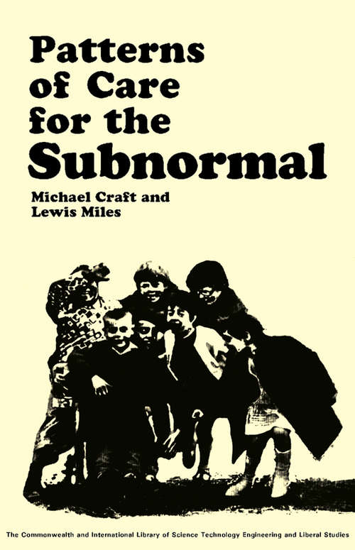 Book cover of Patterns of Care for the Subnormal: The Commonwealth and International Library: Mental Health and Social Medicine Division