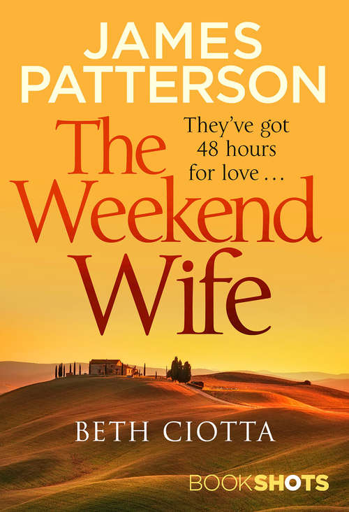 Book cover of The Weekend Wife: BookShots (Bookshots Flames Series)