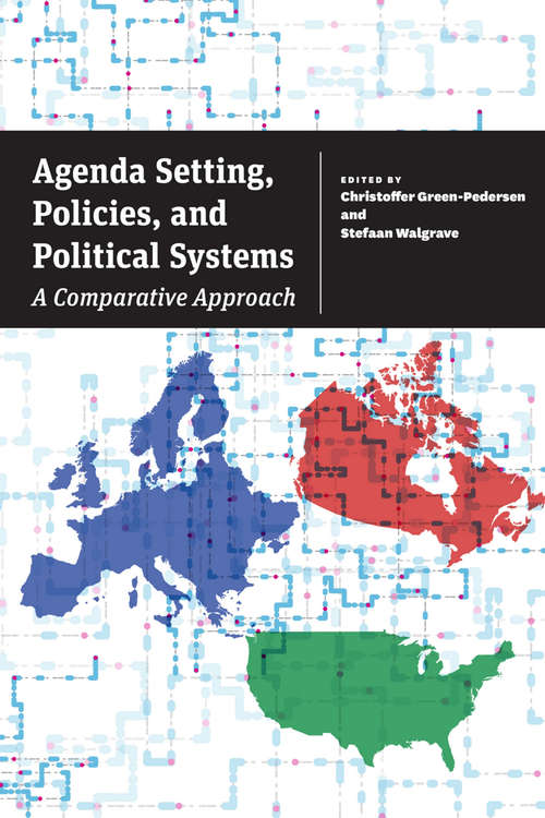 Book cover of Agenda Setting, Policies, and Political Systems: A Comparative Approach