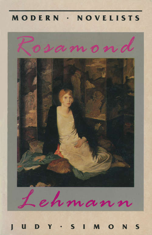 Book cover of Rosamond Lehmann (1st ed. 1992) (Modern Novelists)