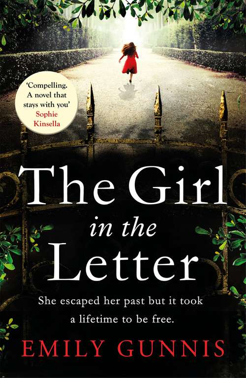 Book cover of The Girl in the Letter: She Escaped Her Past But It Took A Lifetime To Be Free