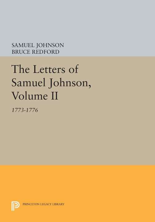 Book cover of The Letters of Samuel Johnson, Volume II: 1773-1776