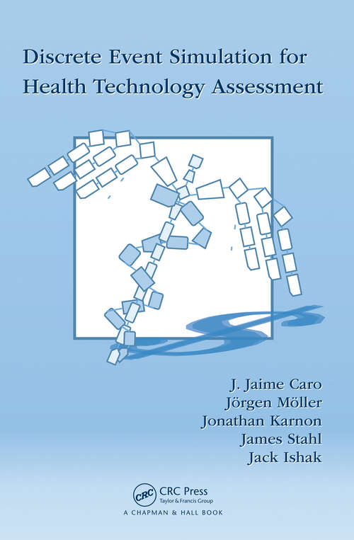 Book cover of Discrete Event Simulation for Health Technology Assessment