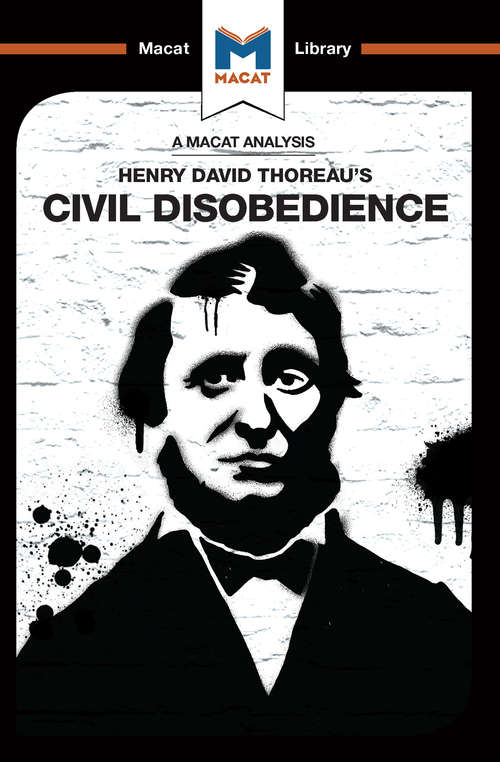 Book cover of Civil Disobedience (The Macat Library)