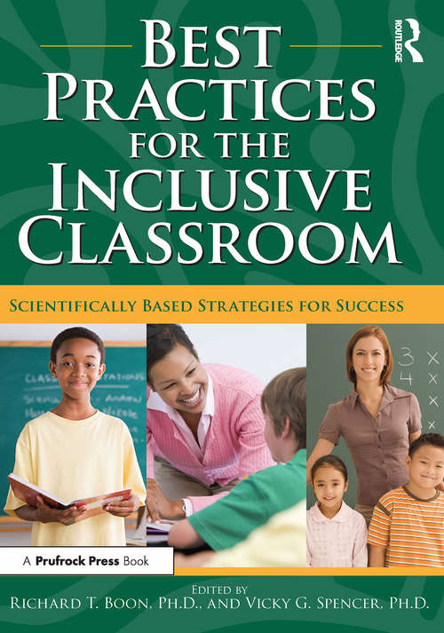 Book cover of Best Practices for the Inclusive Classroom: Scientifically Based Strategies for Success