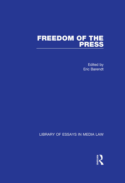 Book cover of Freedom of the Press (Library of Essays in Media Law)