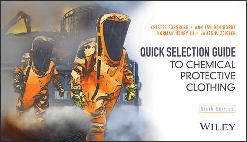 Book cover of Quick Selection Guide to Chemical Protective Clothing (6)