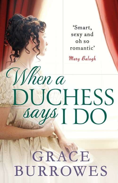 Book cover of When a Duchess Says I Do (Rogues to Riches #2)