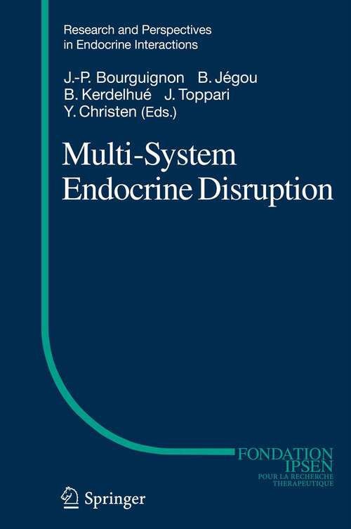 Book cover of Multi-System Endocrine Disruption (2012) (Research and Perspectives in Endocrine Interactions)