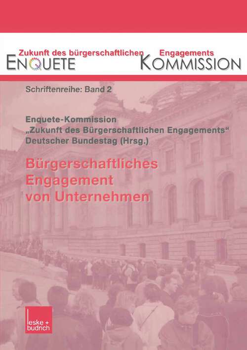 Book cover of Bürgerschaftliches Engagement von Unternehmen (2003) (Zukunft des Bürgerschaftlichen Engagements (Enquete-Kommission) #2)