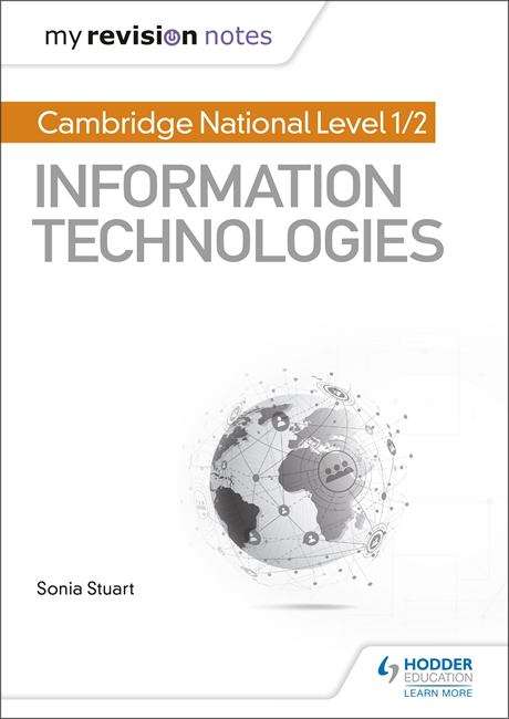 Book cover of My Revision Notes: Cambridge National Level 1/2 Certificate in Information Technologies (PDF)