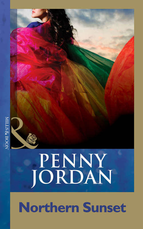 Book cover of Northern Sunset (ePub First edition) (Penny Jordan Collection)