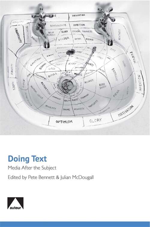 Book cover of Doing Text: Media After the Subject (Auteur)