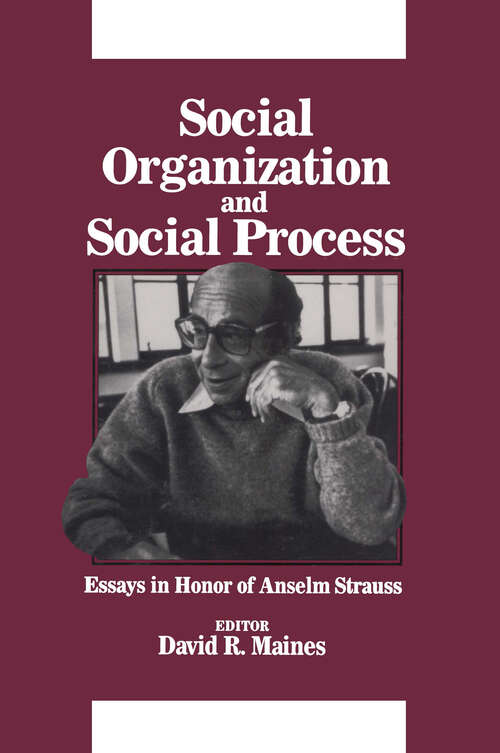 Book cover of Social Organization and Social Process