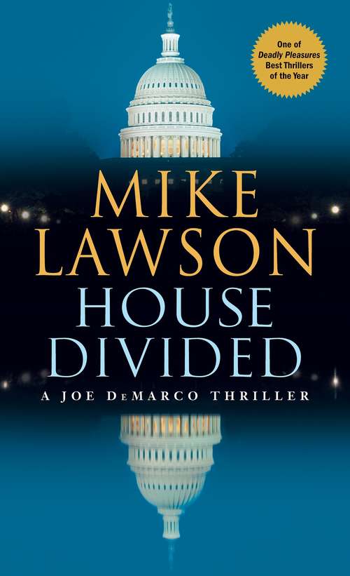 Book cover of House Divided: A Joe Demarco Thriller (Main) (Joe DeMarco series #4)