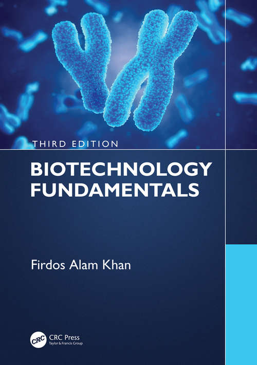 Book cover of Biotechnology Fundamentals Third Edition