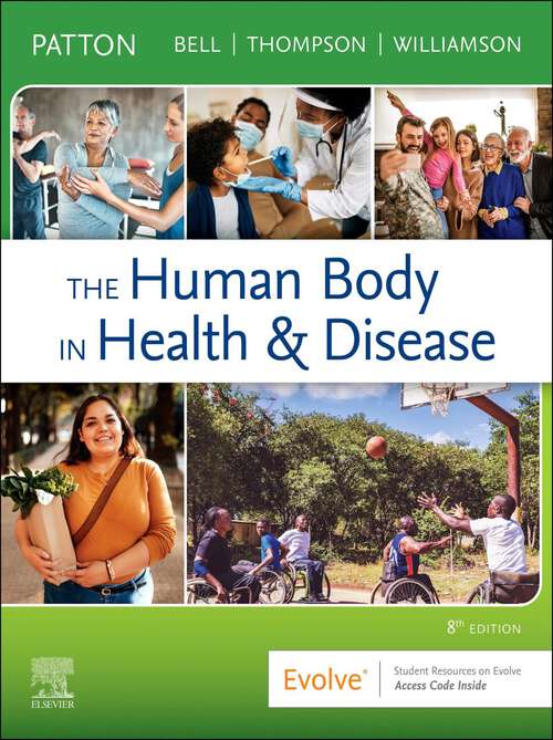 Book cover of The Human Body in Health & Disease - E-Book: The Human Body in Health & Disease - E-Book (8)