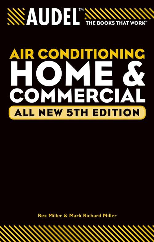 Book cover of Audel Air Conditioning Home and Commercial (5) (Audel Technical Trades Series #20)