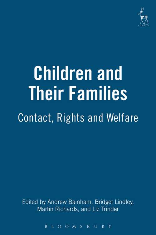 Book cover of Children and Their Families: Contact, Rights and Welfare